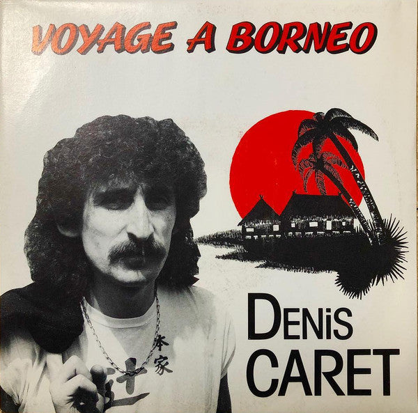 Voyage A Borneo