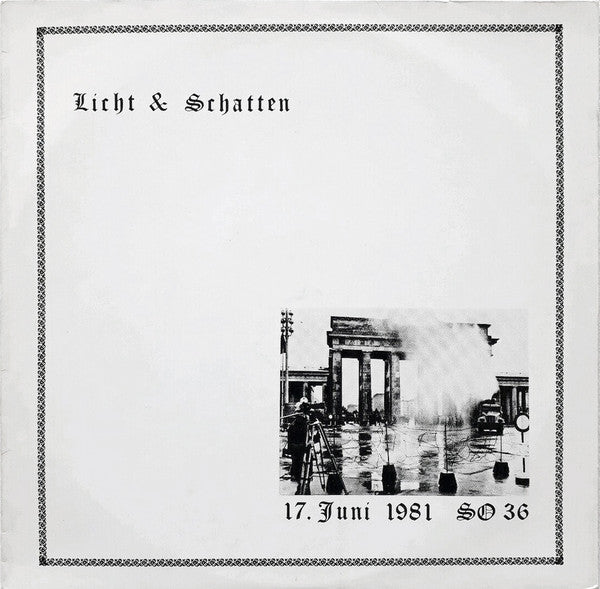 Licht & Schatten (17. Juni 1981 SO36) Discogs cover art