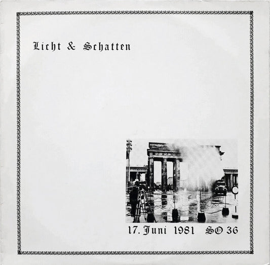 Licht & Schatten (17. Juni 1981 SO36) Discogs cover art