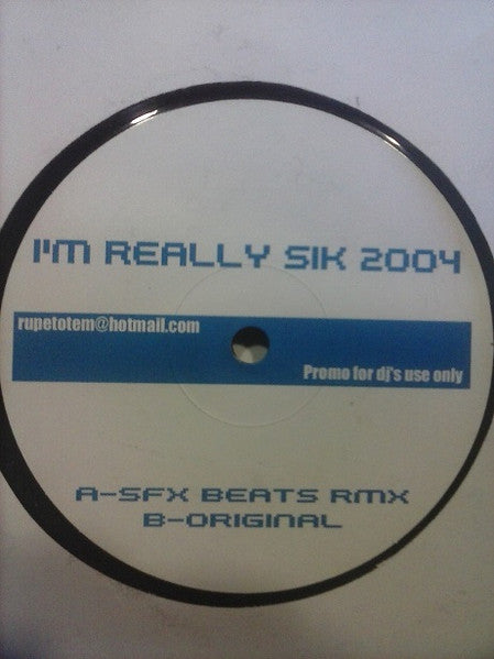 I'm Really Sik 2004 Discogs cover art