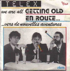 We Are All Getting Old / En Route (Vers De Nouvelles Aventures) Discogs cover art