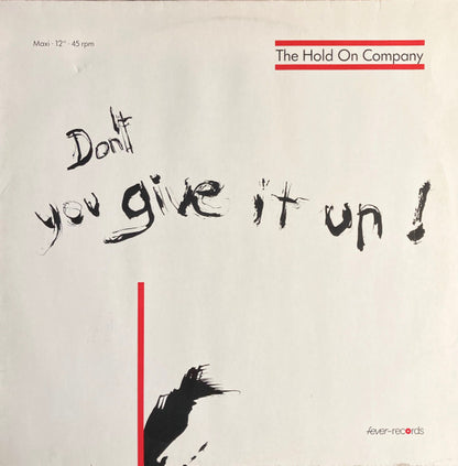 Don't You Give It Up! Discogs cover art