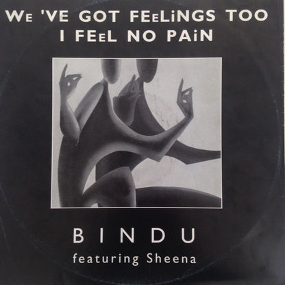 We've Got Feelings Too / I Feel No Pain Discogs cover art