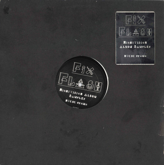 Fix Flash - Nightvision Album Sampler
