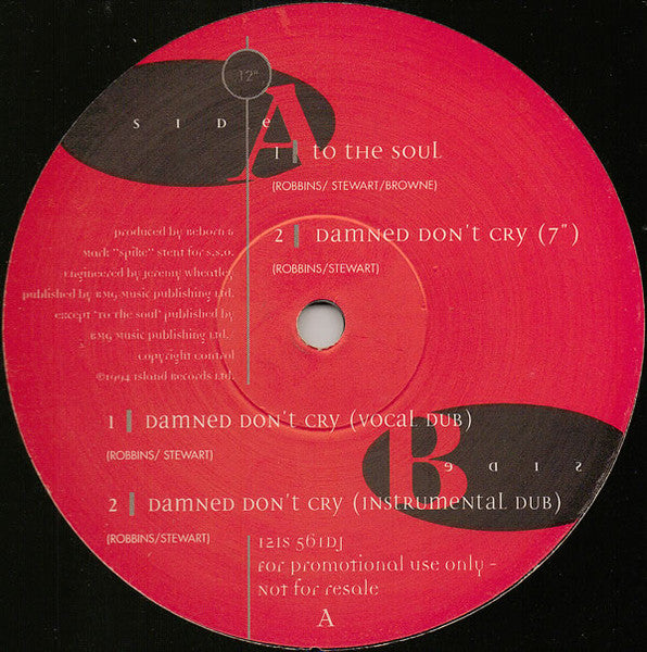 To The Soul / Damned Don't Cry