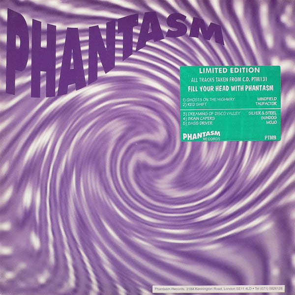 Fill Your Head With Phantasm