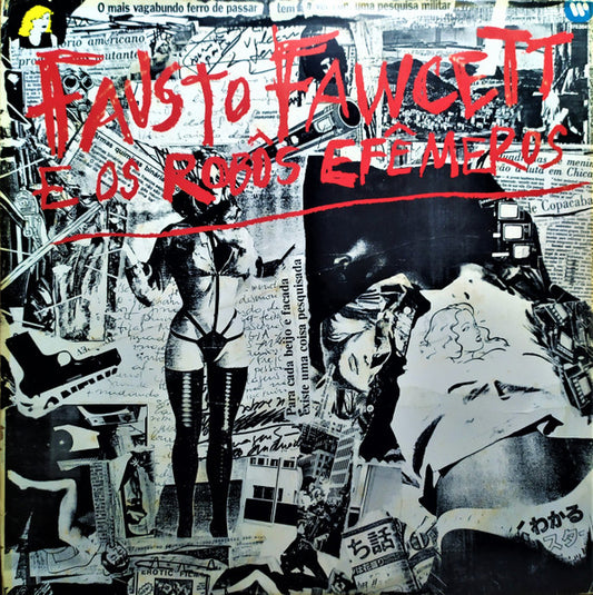 Fausto Fawcett E Os Robôs Efemeros