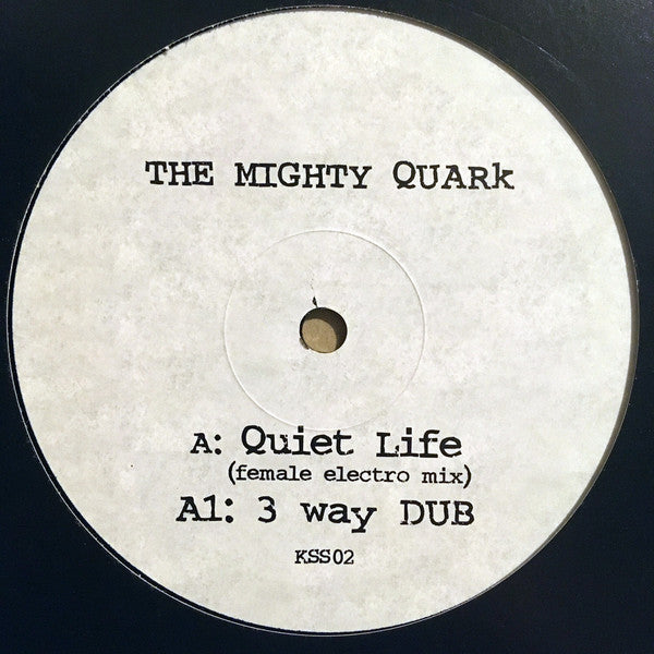 Quiet Life / 3 Way Dub
