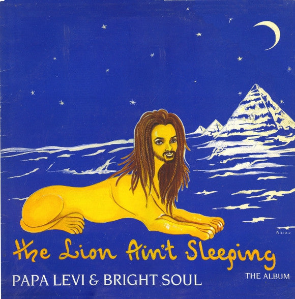 The Lion Ain't Sleeping