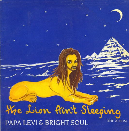 The Lion Ain't Sleeping