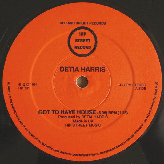 Got To Have House