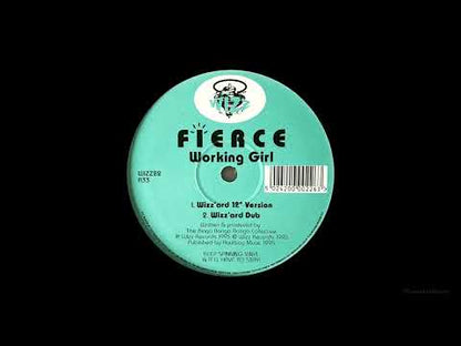 Fierce  -  Working Girl