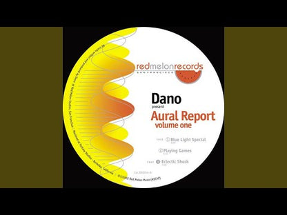 Dano - Aural Report - Volume One