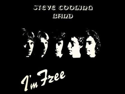 Steve Cooling Band - I'm Free