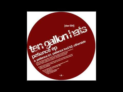 Ten Gallon Hats - Patience