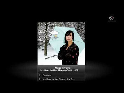 Akiko Kiyama  - My Beer In The Shape Of A Boy EP
