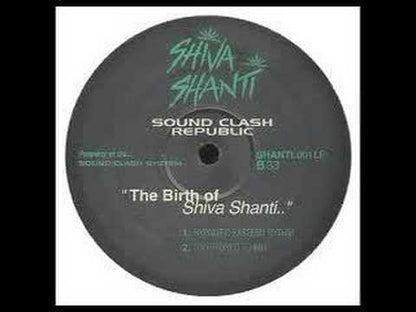 Sound Clash Republic - The Birth Of Shiva Shanti