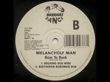 Melancholy Man - Born To Rock