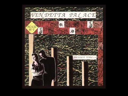 Vendetta Palace  - Pressure Time