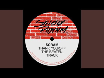 Scram - Thank You / Off The Beaten Track