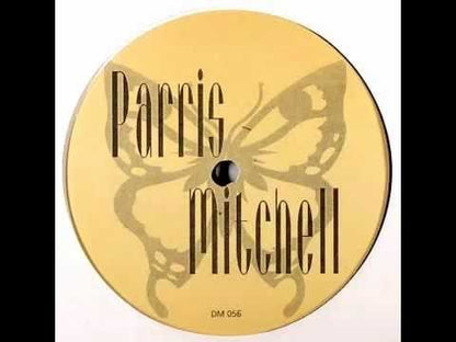 Parris Mitchell -  Butter Fly