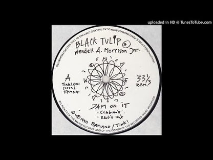 Black Tulip & Wendell Morrison - Jam On It
