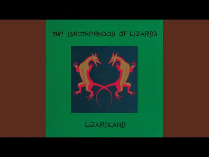 The Brotherhood Of Lizards  - Lizardland