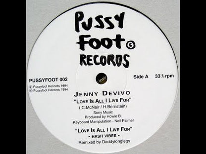 Jenny Devivo / Daddylonglegs - Love Is All I Live For / The Fourth Way