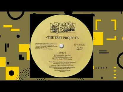 The Taft Projects - Soavé