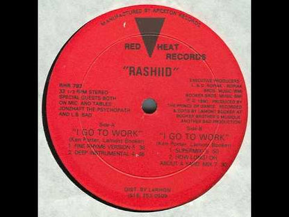 Rashiid - I Go To Work