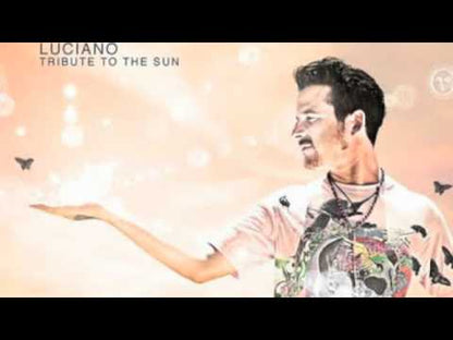 Luciano - Tribute To The Sun
