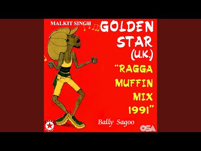 Malkit Singh / Golden Star - Raggamuffin Mix 1991