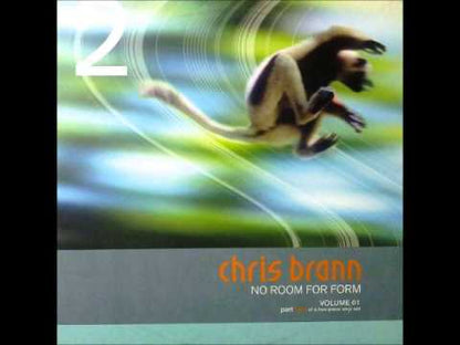 Chris Brann - No Room For Form - Volume 01 (Part 1)