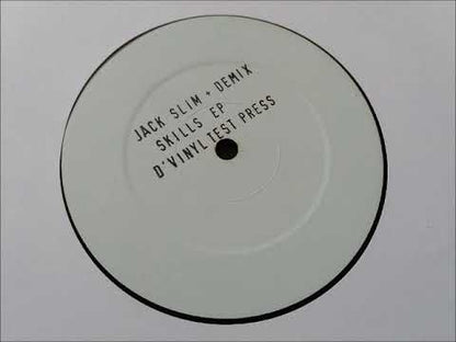 Jack Slim + Demix - Skills EP