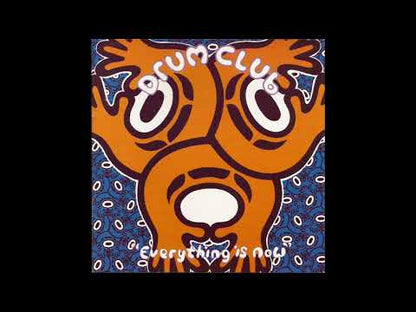 Drum Club - Everything Is Now
