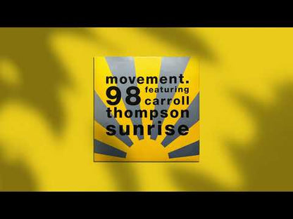 Movement 98 ft. Carroll Thompson - Sunrise