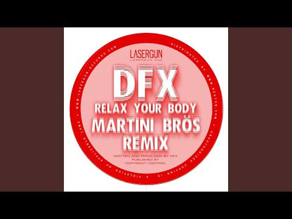 D.F.X. - Relax Your Body