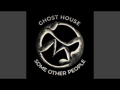 Some Other People - Ghost-House