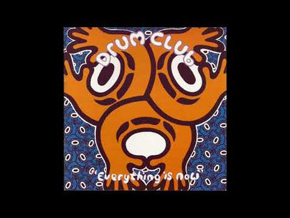 Drum Club - Everything Is Now