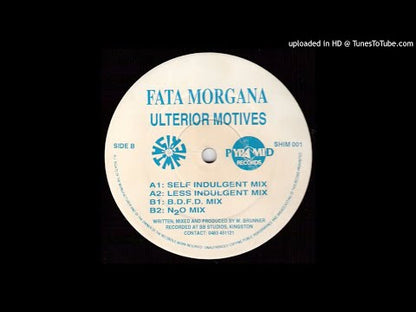 Fata Morgana - Ulterior Motives