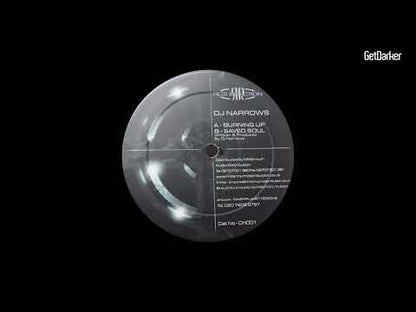 DJ Narrows  - Burning Up / Saved Soul
