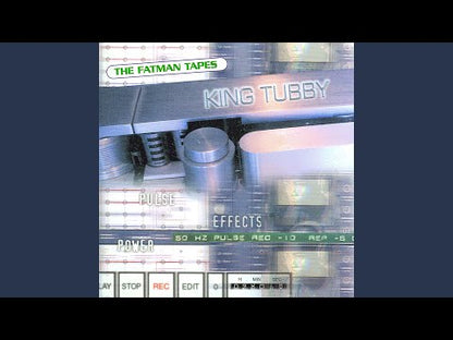 King Tubby - Fatman Presents: Unleashed Dub From King Tubby's Studio Vol. 1