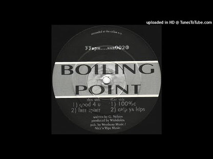Boiling Point - Good 4 U