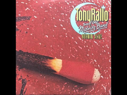 Tony Rallo & The Midnite Band - Holdin' On / Burnin' Alive