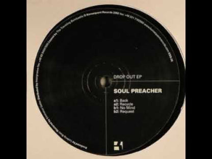 Soul Preacher  -  Drop Out EP