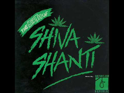 Sound Clash Republic - The Birth Of Shiva Shanti