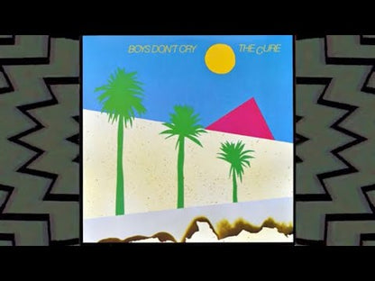 The Cure - Boys Don't Cry