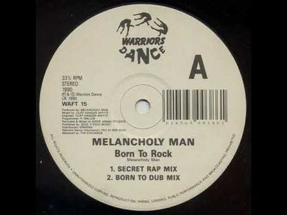 Melancholy Man - Born To Rock