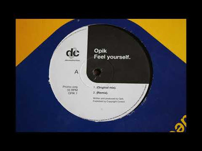 Opik - Feel Yourself