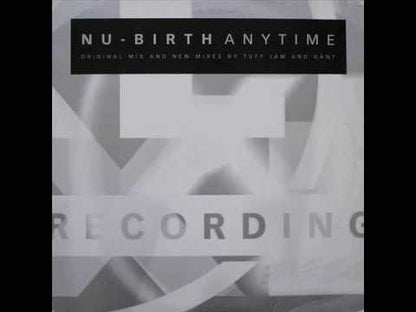 Nu-Birth - Anytime